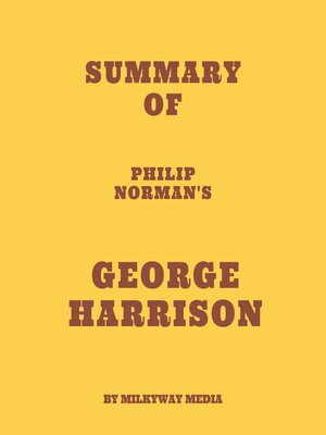cover image of Summary of Philip Norman's George Harrison